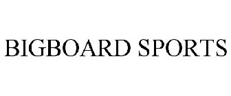 BIGBOARD SPORTS