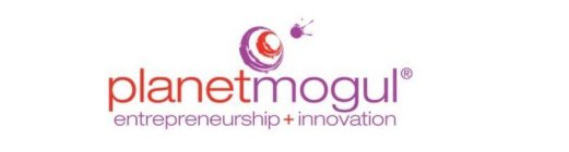 PLANETMOGUL ENTREPRENEURSHIP + INNOVATION