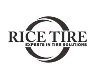 RICE TIRE EXPERTS IN TIRE SOLUTIONS