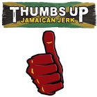 THUMBS UP JAMAICAN JERK