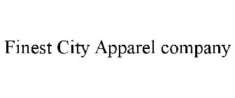 FINEST CITY APPAREL COMPANY