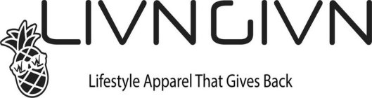 LIVNGIVN LIFESTYLE APPAREL THAT GIVES BACK