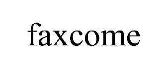 FAXCOME