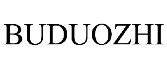 BUDUOZHI