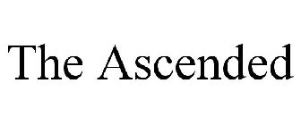 THE ASCENDED