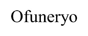OFUNERYO