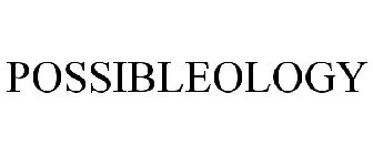 POSSIBLEOLOGY