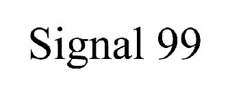 SIGNAL 99