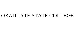 GRADUATE STATE COLLEGE