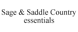 SAGE & SADDLE COUNTRY ESSENTIALS