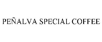 PEÑALVA SPECIAL COFFEE
