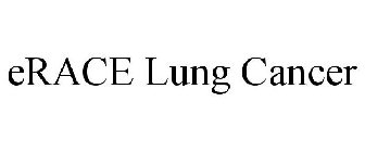 ERACE LUNG CANCER