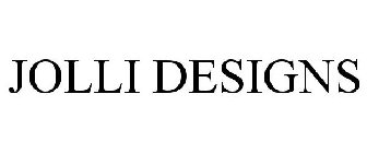 JOLLI DESIGNS