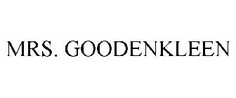 MRS. GOODENKLEEN