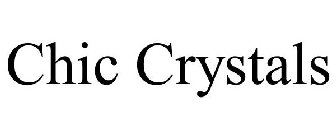 CHIC CRYSTALS