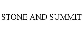 STONE AND SUMMIT