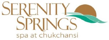 SERENITY SPRINGS SPA AT CHUKCHANSI