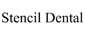 STENCIL DENTAL