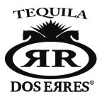 TEQUILA DOS ERRES