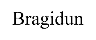 BRAGIDUN