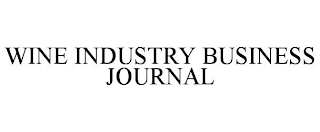 WINE INDUSTRY BUSINESS JOURNAL