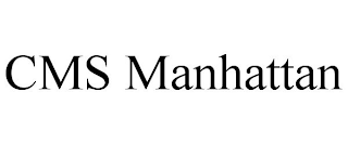 CMS MANHATTAN
