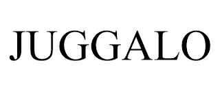 JUGGALO