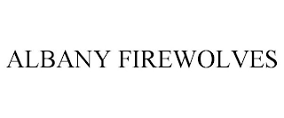 ALBANY FIREWOLVES