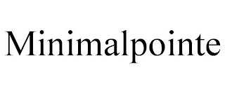 MINIMALPOINTE