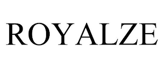 ROYALZE