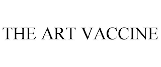 THE ART VACCINE