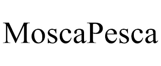 MOSCAPESCA