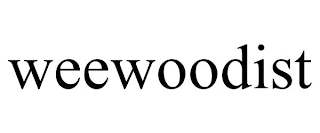 WEEWOODIST