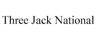 THREE JACK NATIONAL