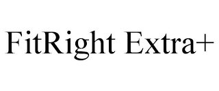 FITRIGHT EXTRA+