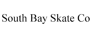 SOUTH BAY SKATE CO