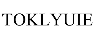 TOKLYUIE