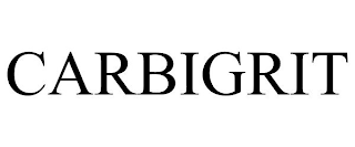 CARBIGRIT