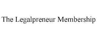 THE LEGALPRENEUR MEMBERSHIP