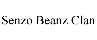 SENZO BEANZ CLAN