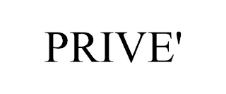 PRIVE'