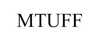 MTUFF