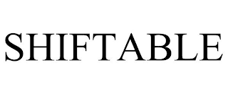 SHIFTABLE