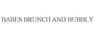 BABES BRUNCH AND BUBBLY