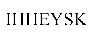 IHHEYSK