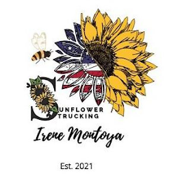 SUNFLOWER TRUCKING IRENE MONTOYA EST. 2021