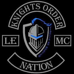 KNIGHTS ORDER LE MC NATION FIDELIS AD MORTEM