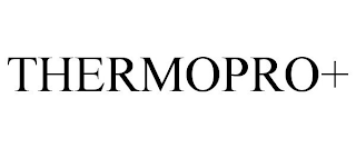 THERMOPRO+