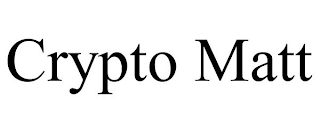 CRYPTO MATT