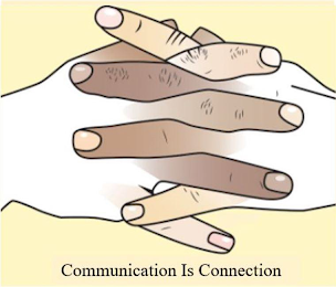 COMMUNICATION IS CONNECTION